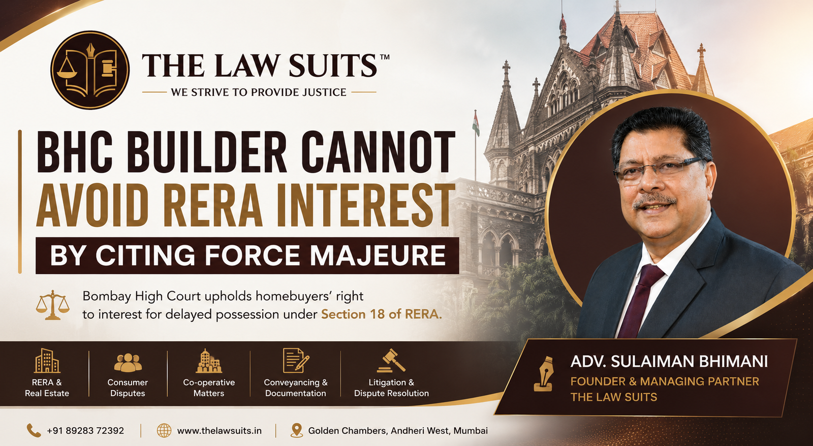 Bombay High Court rules that builders cannot avoid RERA interest for delayed possession by citing force majeure; banner by The Law Suits featuring Adv. Sulaiman Bhimani.