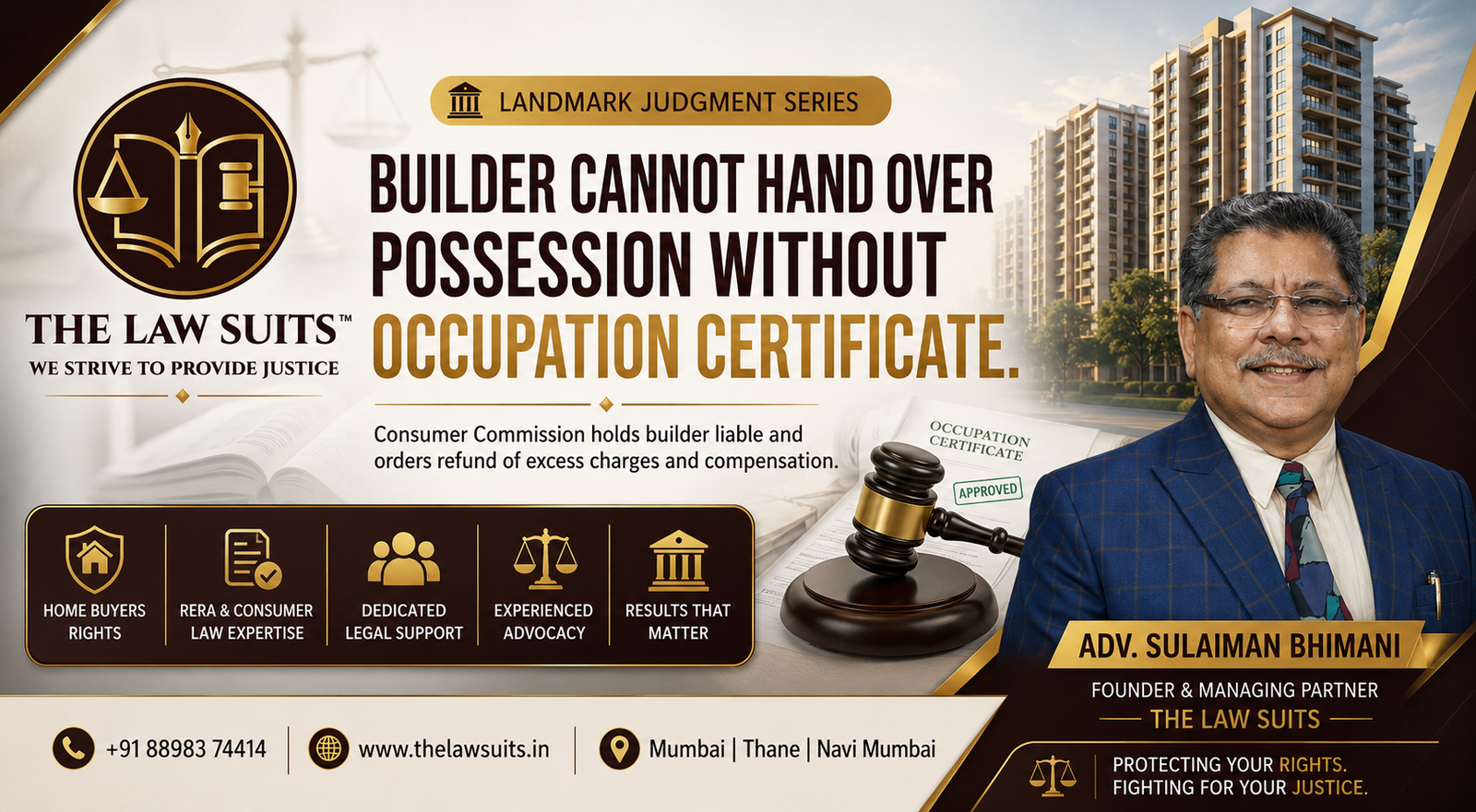 Builder cannot hand over possession without Occupation Certificate – Landmark Consumer Commission judgment analysed by The Law Suits featuring Adv. Sulaiman Bhimani.
